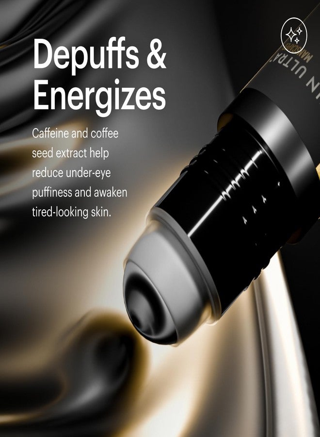 MANSCAPED® Skin Ultra™ Eye Serum - Fast-Acting Formula with Caffeine, Red Algae & Ceramides to help Depuff & Hydrate Skin, Cooling Rollerball Applicator, Fragrance-Free, 0.5 fl oz. - Image 3